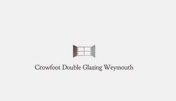 Crowfoot Double Glazing Weymouth